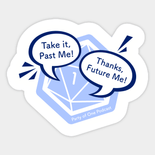 Thanks, Future Me! Sticker